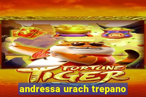 andressa urach trepano